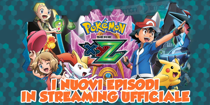 streaming_ufficiale_stagione19_xyz_pokemontimes-it