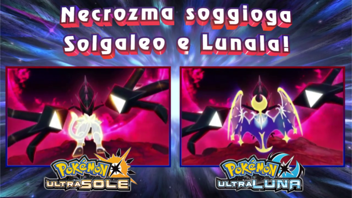 fusione_necrozma_solgaleo_lunala_img01_ultrasole_ultraluna_pokemontimes-it